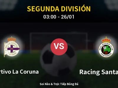 Kết Quả: Deportivo La Coruna 0-1 Racing Santander – Highlight & Bàn Thắng | Segunda División