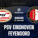 PSV vs Feyenoord: Đại chiến Eredivisie, PSV 'săn' mồi lớn trên sân nhà? 1
