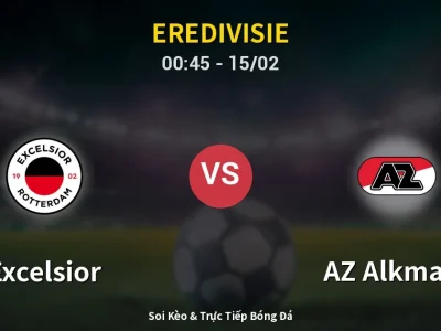 Kết Quả: Excelsior 1-2 AZ Alkmaar – Highlight & Bàn Thắng | Eredivisie