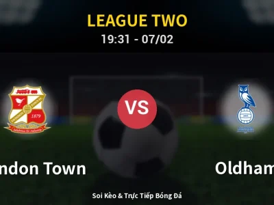 🔴 Trực Tiếp: Swindon Town 1-0 Oldham – Link Xem League Two (Full HD)