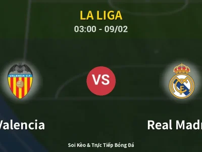 Kết Quả: Valencia 0-2 Real Madrid – Highlight & Bàn Thắng | La Liga