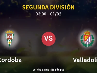 Kết Quả: Cordoba 3-1 Valladolid – Highlight & Bàn Thắng | Segunda División