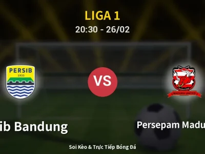 Soi Kèo Persib Bandung vs Persepam Madura Utd – 20:30 26/02 | Nhận Định, Dự Đoán Tỷ Số