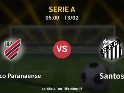 Kết Quả: Atletico Paranaense 2-1 Santos – Highlight & Bàn Thắng | Serie A