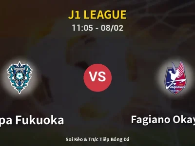 Kết Quả: Avispa Fukuoka 1-1 Fagiano Okayama – Highlight & Bàn Thắng | J1 League