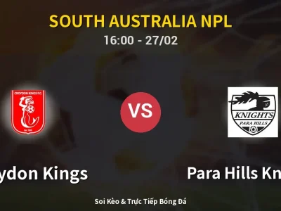 Kết Quả: Croydon Kings 3-2 Para Hills Knights – Highlight & Bàn Thắng | South Australia NPL
