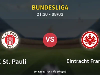 Soi Kèo FC St. Pauli vs Eintracht Frankfurt – 21:30 08/03 | Nhận Định, Dự Đoán Tỷ Số