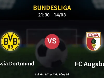 🔴 Trực Tiếp: Borussia Dortmund 1-0 FC Augsburg – Link Xem Bundesliga (Full HD)