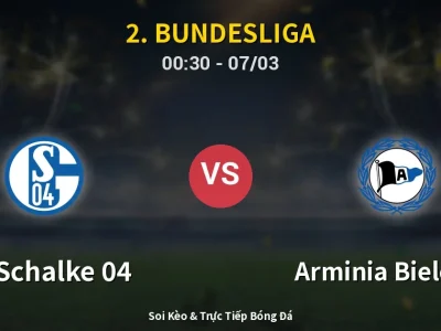 Kết Quả: FC Schalke 04 1-0 Arminia Bielefeld – Highlight & Bàn Thắng | 2. Bundesliga