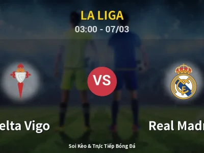Kết Quả: Celta Vigo 1-2 Real Madrid – Highlight & Bàn Thắng | La Liga