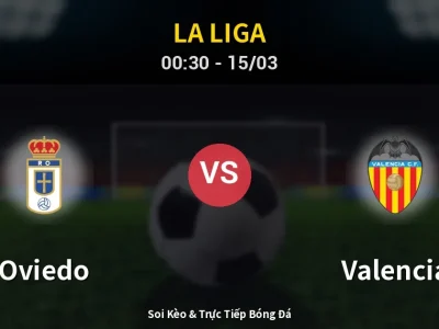 Kết Quả: Oviedo 1-0 Valencia – Highlight & Bàn Thắng | La Liga