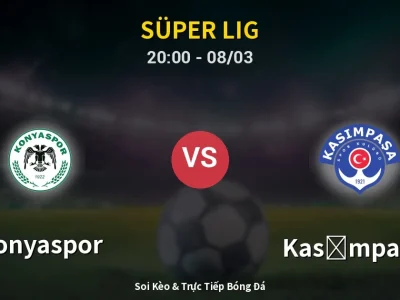 🔴 Trực Tiếp: Konyaspor 1-1 Kasımpaşa – Link Xem Süper Lig (Full HD)