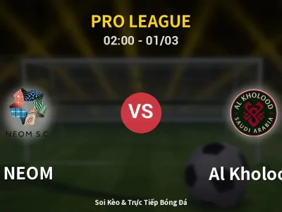 Kết Quả: NEOM 1-2 Al Kholood – Highlight & Bàn Thắng | Pro League