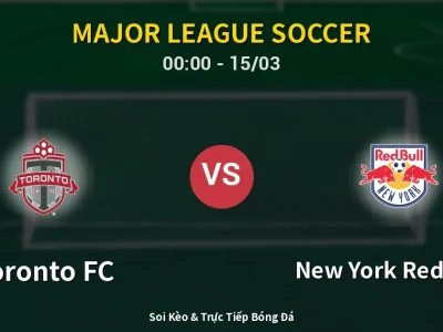 Kết Quả: Toronto FC 1-1 New York Red Bulls – Highlight & Bàn Thắng | Major League Soccer