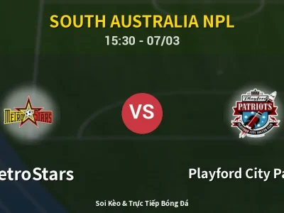 Kết Quả: MetroStars 1-3 Playford City Patriots – Highlight & Bàn Thắng | South Australia NPL