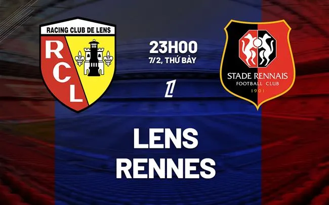 nhan dinh bong da du doan Lens vs Rennes vdqg phap ligue 1 hom nay