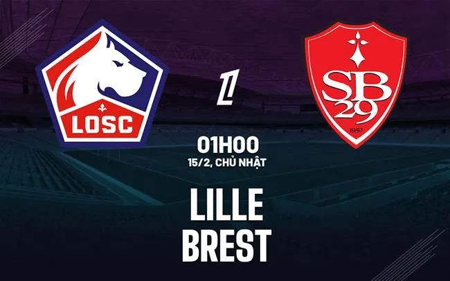 nhan dinh bong da du doan Lille vs Brest vdqg phap ligue 1 hom nay